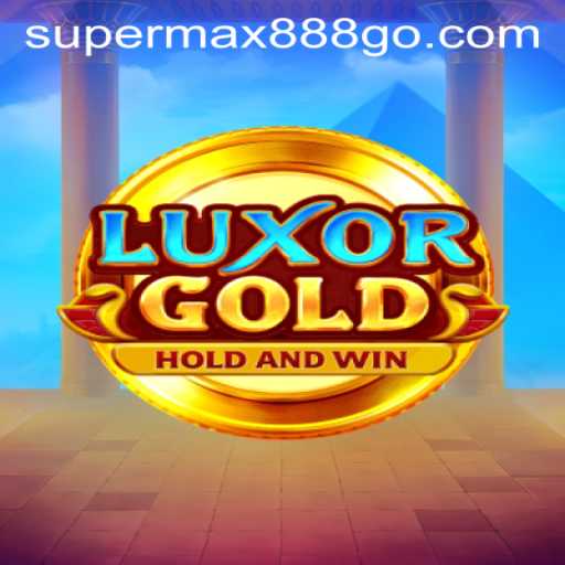 LuxorGold: Dive Into the Ancient Realm with SuperMax888